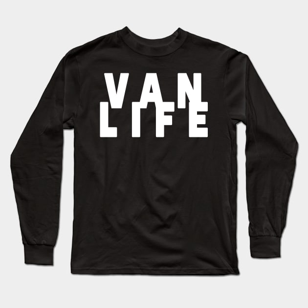 Van Life - Van Dweller Long Sleeve T-Shirt by Tshirt Samurai